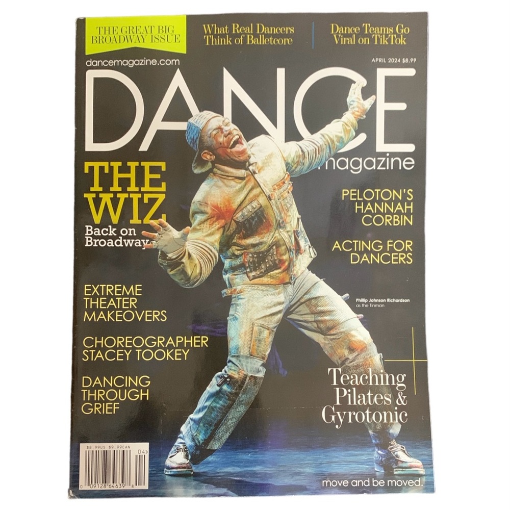 Dance Magazine April 2024 The Wiz Back On Broadway Dancing Through Grief Theater